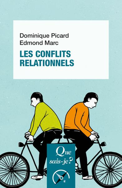 Les conflits relationnels. 5e édition
