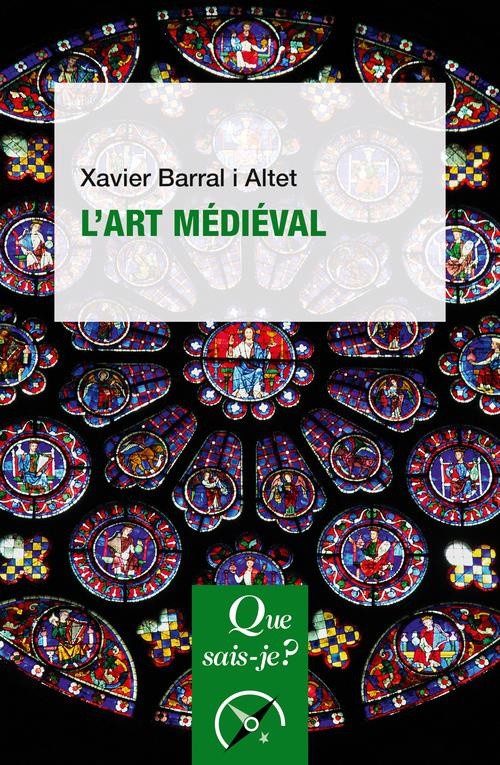 L'art médiéval. 7e édition