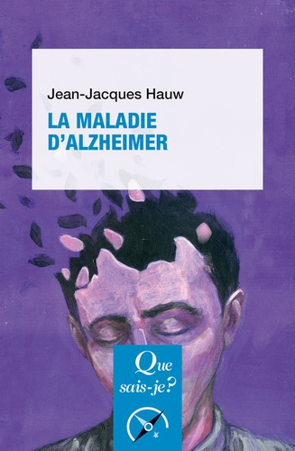 La maladie d'Alzheimer. 2e édition