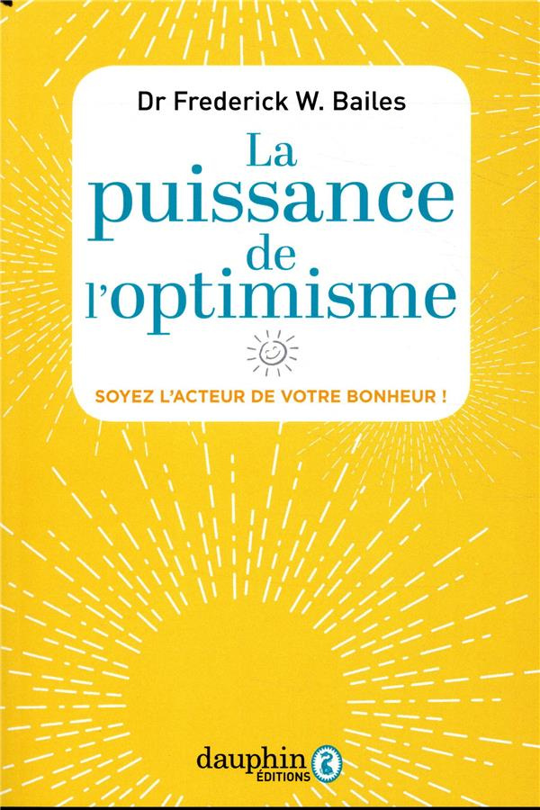 La puissance de l'optimisme