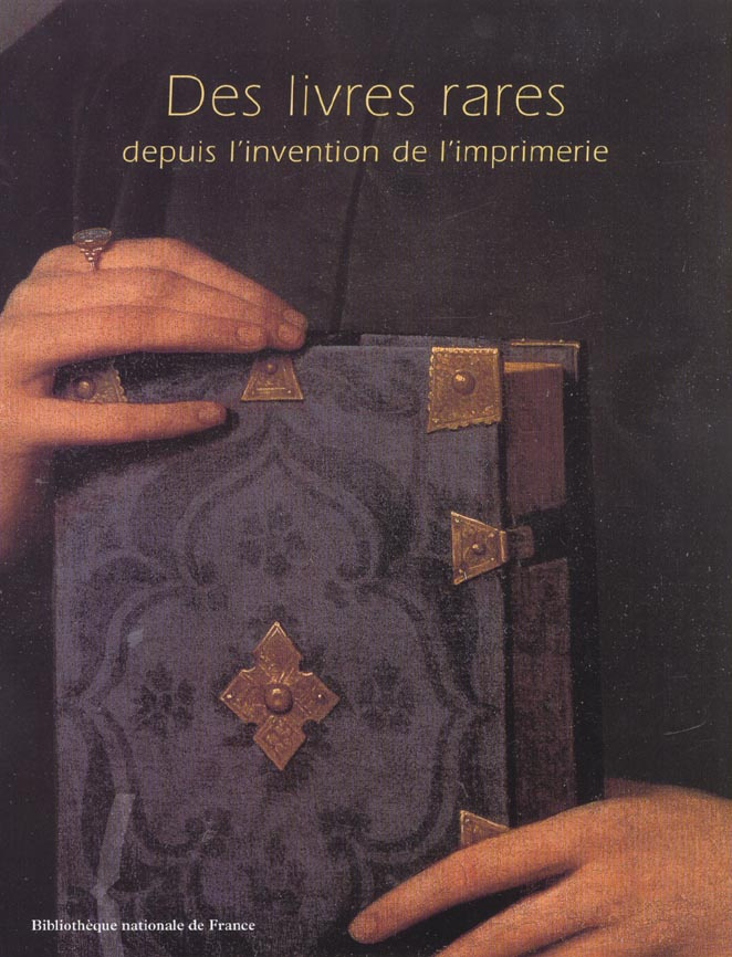 Des livres rares depuis l'invention de l'imprimerie