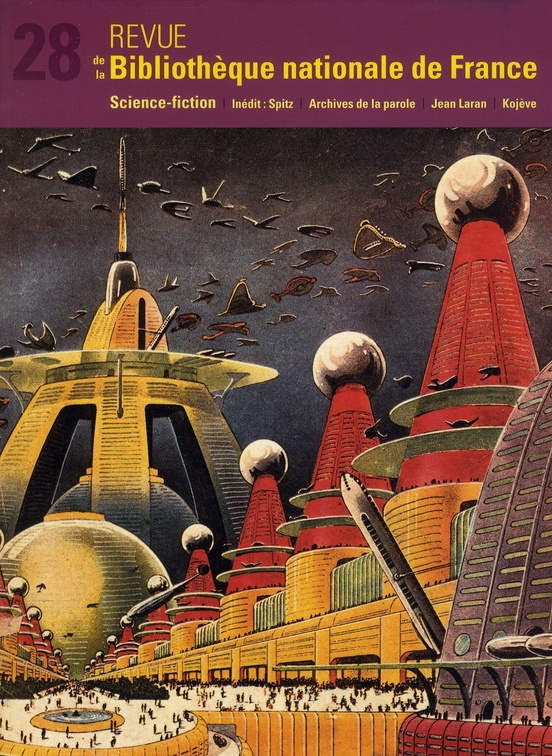 Revue de la Bibliothèque nationale de France N° 28/2008 : Science-fiction