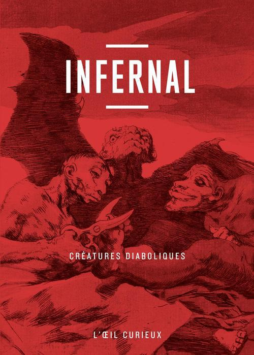Infernal. Créatures diaboliques