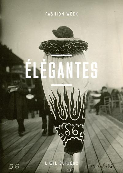 Elégantes. Fashion week
