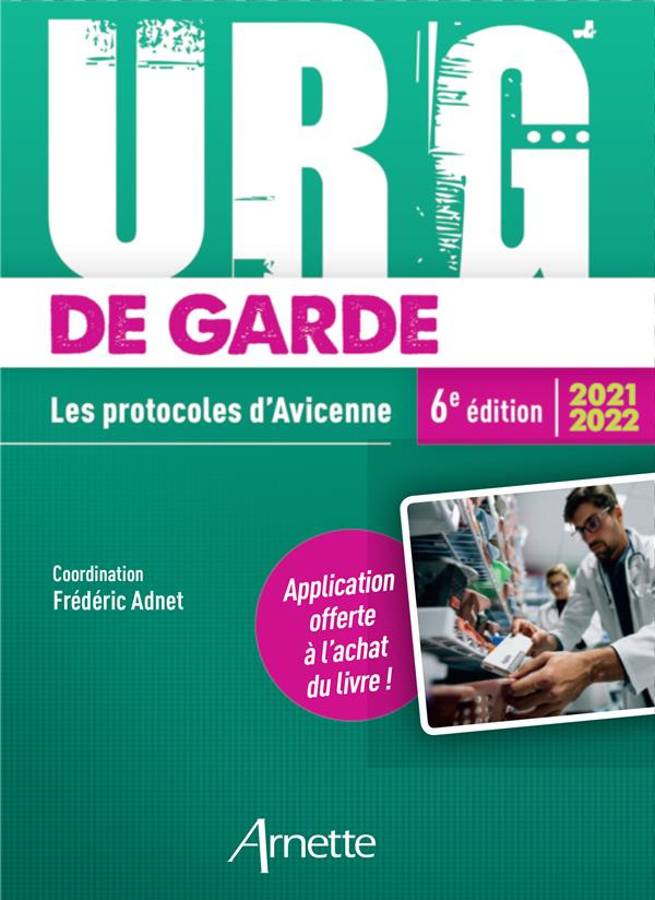 Urg' de Garde. Les protocoles d'Avicenne, Edition 2021-2022