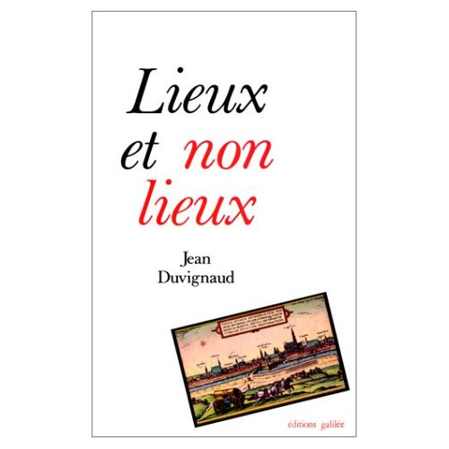 Lieux et non lieux