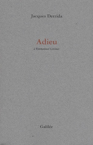 Adieu. À Emmanuel Lévinas