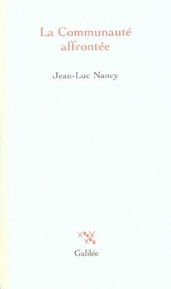 La Communauté affrontée