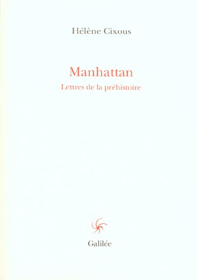 Manhattan lettres de la préhistoire