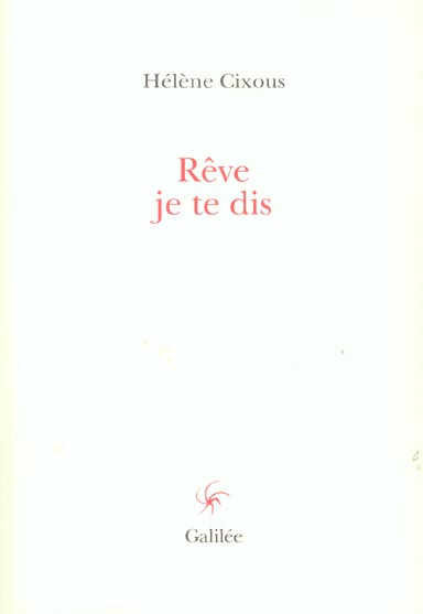 Rêve, je te dis