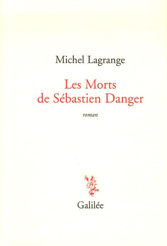Les Morts de Sébastien Danger