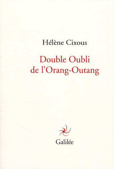 Double oubli de l'Orang-Outang