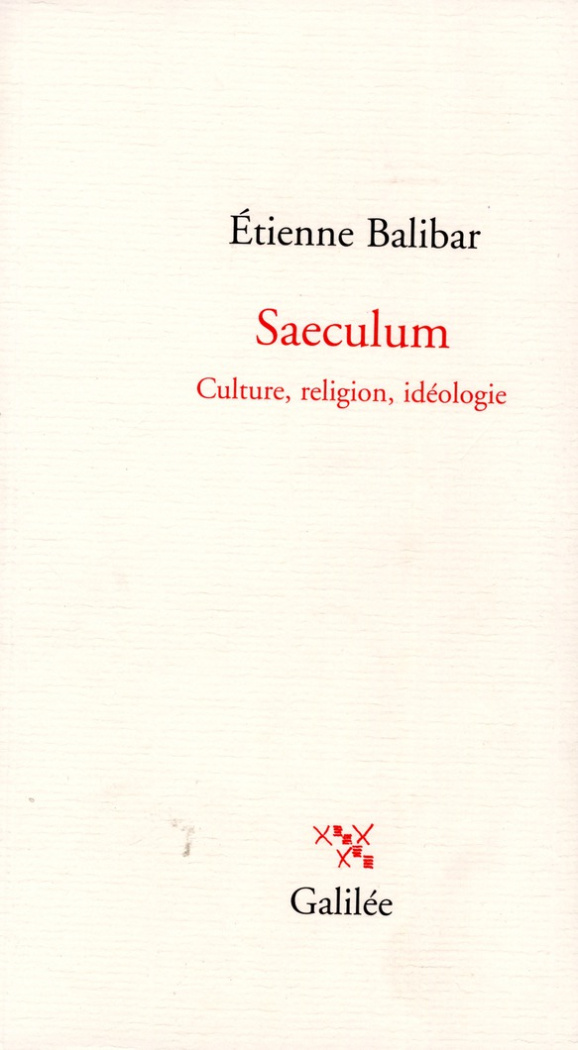 Saeculum. Culture, religion, idéologie