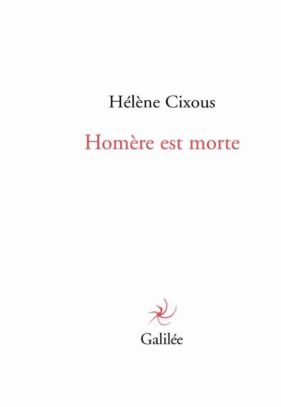 Homère est morte...