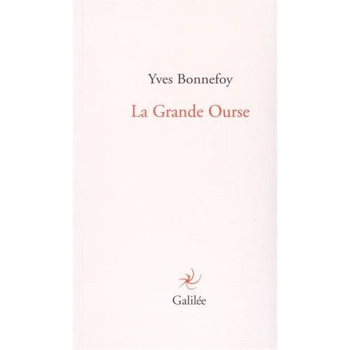 La Grande Ourse. Suivi de Dedans, dehors ?