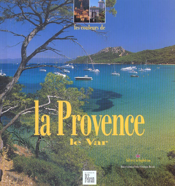La Provence. Le Var
