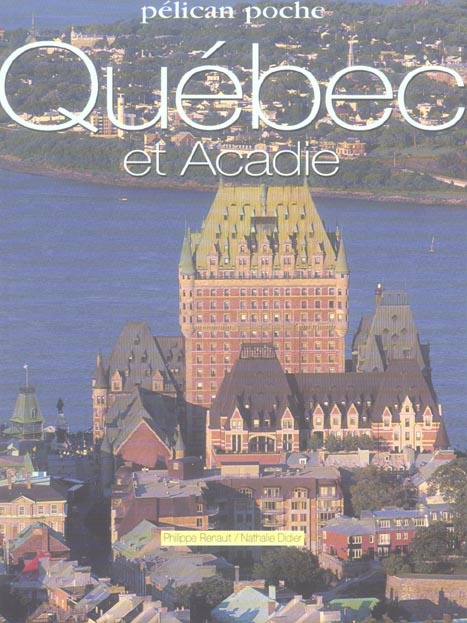 Québec et Acadie