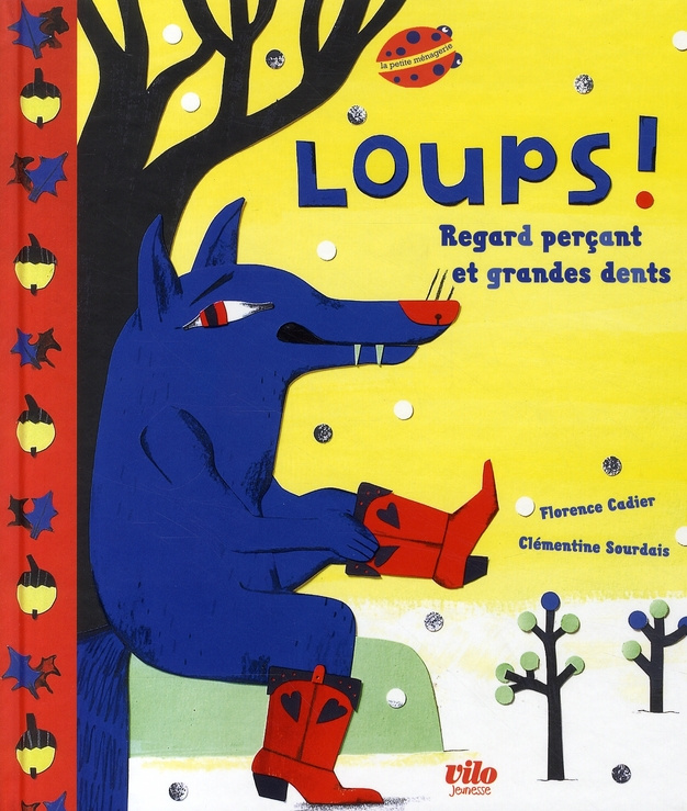 Loups ! Regard perçant et grandes dents