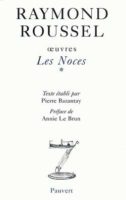 OEUVRES. Tome 1, Les noces