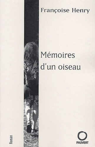 Mémoire d'un oiseau