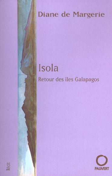 Isola. Retour des îles Galapagos