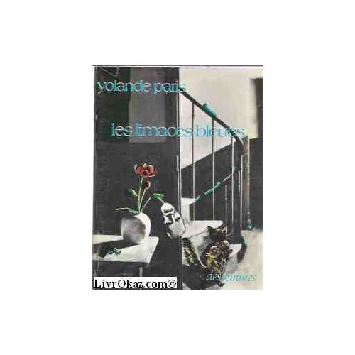 LES LIMACES BLEUES
