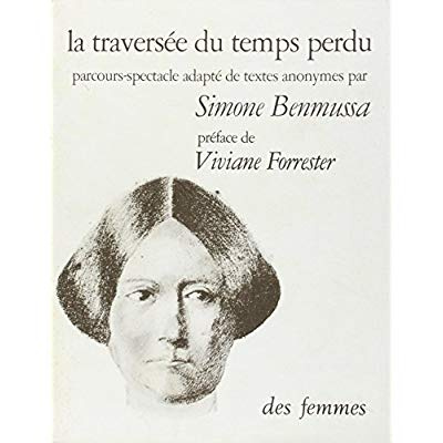 LA TRAVERSEE DU TEMPS PERDU