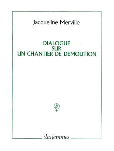 Dialogue sur un chantier de démolition