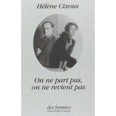 On ne part pas on ne revient pas