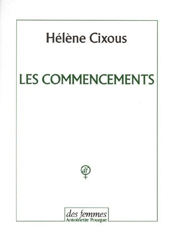 Les commencements
