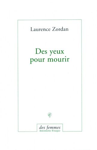 Des yeux pour mourir