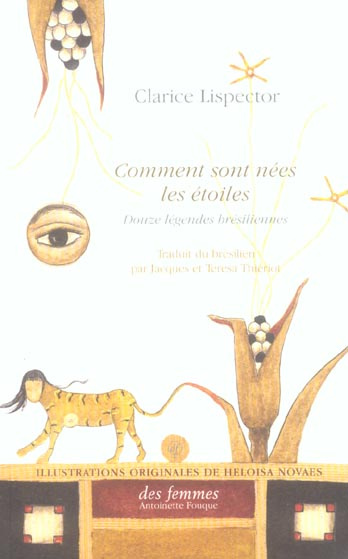 Comment sont nées les étoiles . Douzes légendes brésiliennes, édition bilingue français-portugais