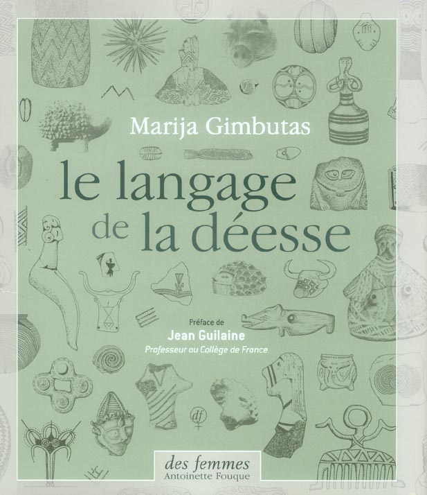 Le langage de la déesse