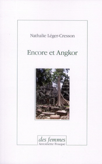 Encore et Angkor