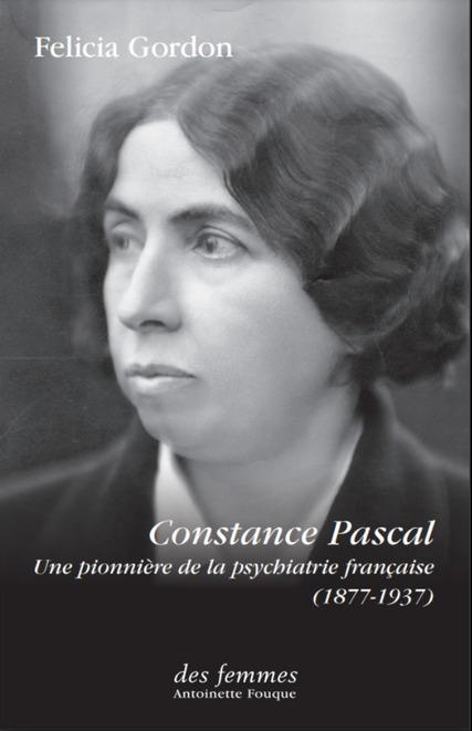 Constance Pascal (1877-1937). Une pionnière de la psychiatrie française