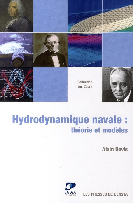 Hydrodynamique navale. Théorie et modèles