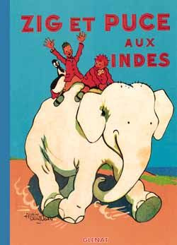 Zig et Puce Tome 6 : Zig et Puce aux Indes