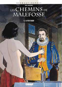 Les chemins de Malefosse Tome 2 : L'attentement