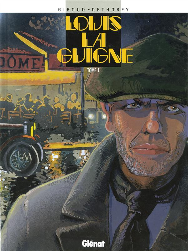 Louis la Guigne Tome 1
