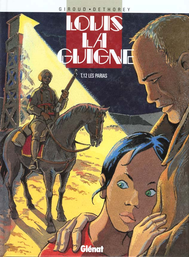 Louis La Guigne Tome 12 : Les parias