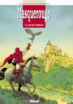 Masquerouge Tome 6 : Le nid des étourneaux