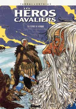 Les héros cavaliers Tome 4 : L'esprit de vermine