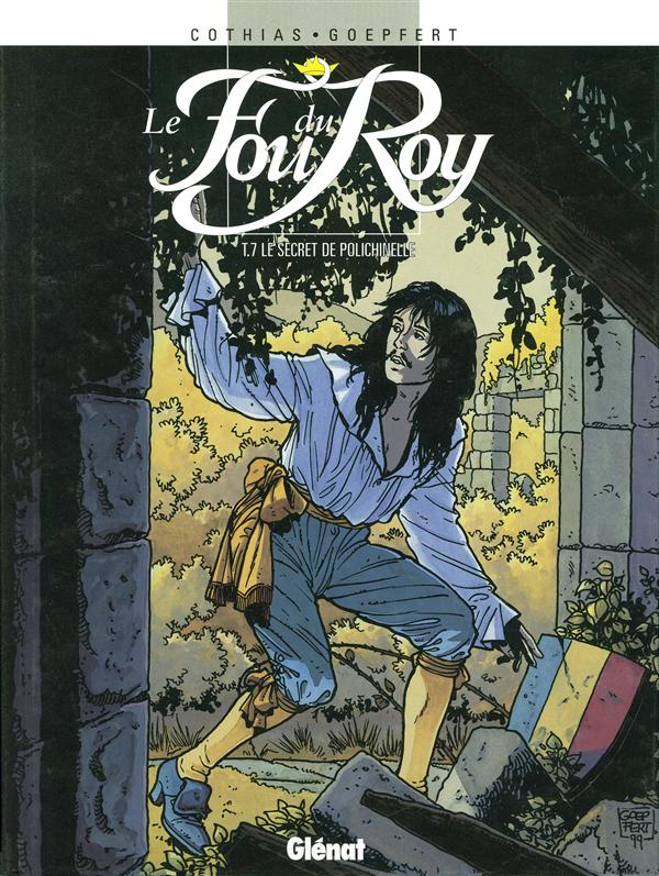 Le fou du Roy Tome 7 : Le secret de Polichinelle