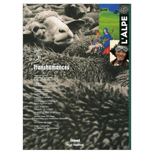 L'Alpe N° 3 : Transhumances