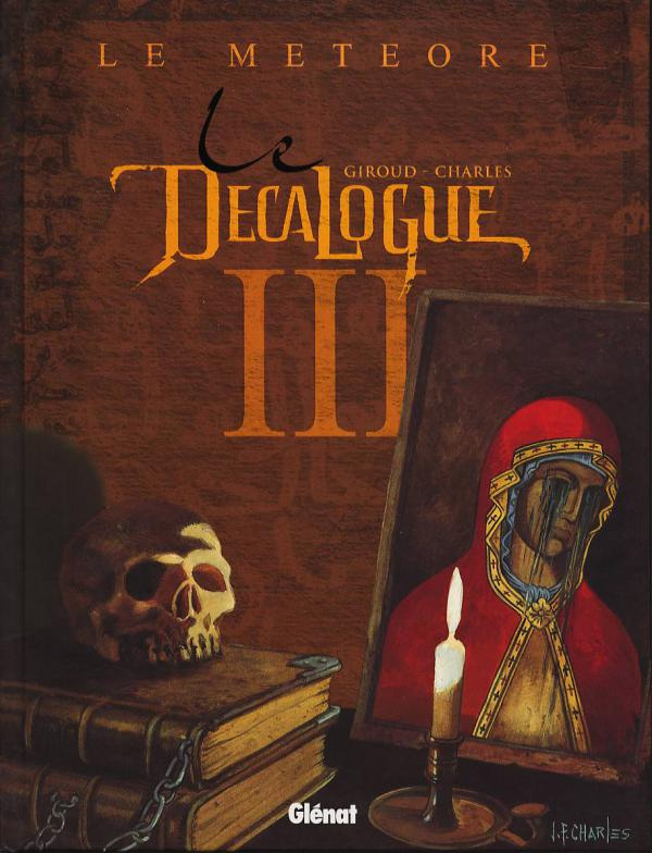 Le Décalogue Tome 3 : Le météore