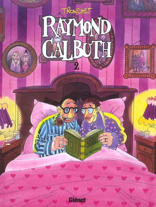 Raymond Calbuth. Tome 2