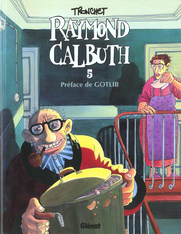 Raymond Calbuth. Tome 5