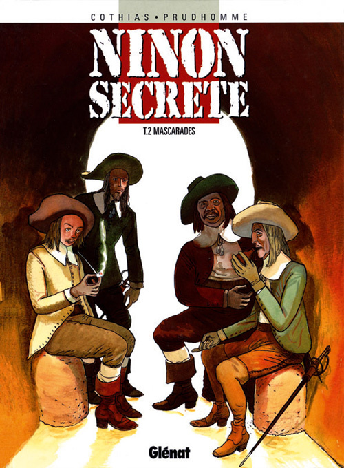 Ninon secrète Tome 2 : Mascarades