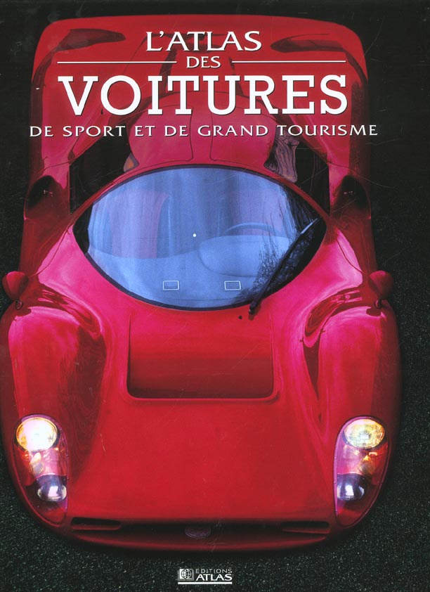 L'atlas des voitures de sport et de grand tourisme