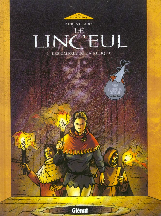 Le Linceul Tome 1 : Les Ombres de la Relique